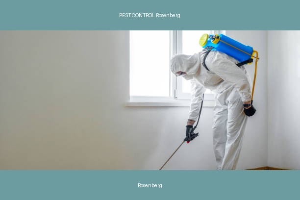 PEST CONTROL Rosenberg